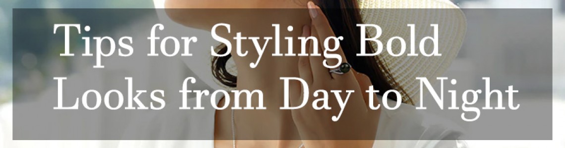 Black Pearls 101: Tips for Styling Bold Looks from Day to Night